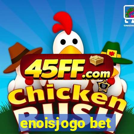 enoisjogo bet